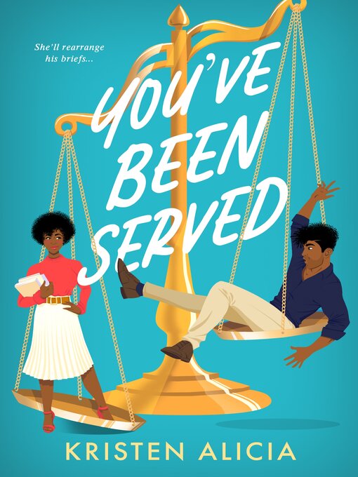 Title details for You've Been Served by Kristen Alicia - Available